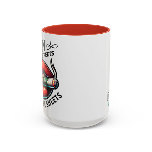 Degen in the Streets & in the Sheets Mug – 15oz Ceramic Coffee Mug