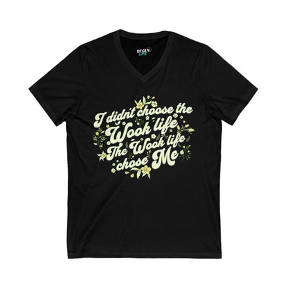 Wook Life Chose Me Unisex V-Neck T-Shirt