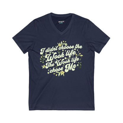 Wook Life Chose Me Unisex V-Neck T-Shirt