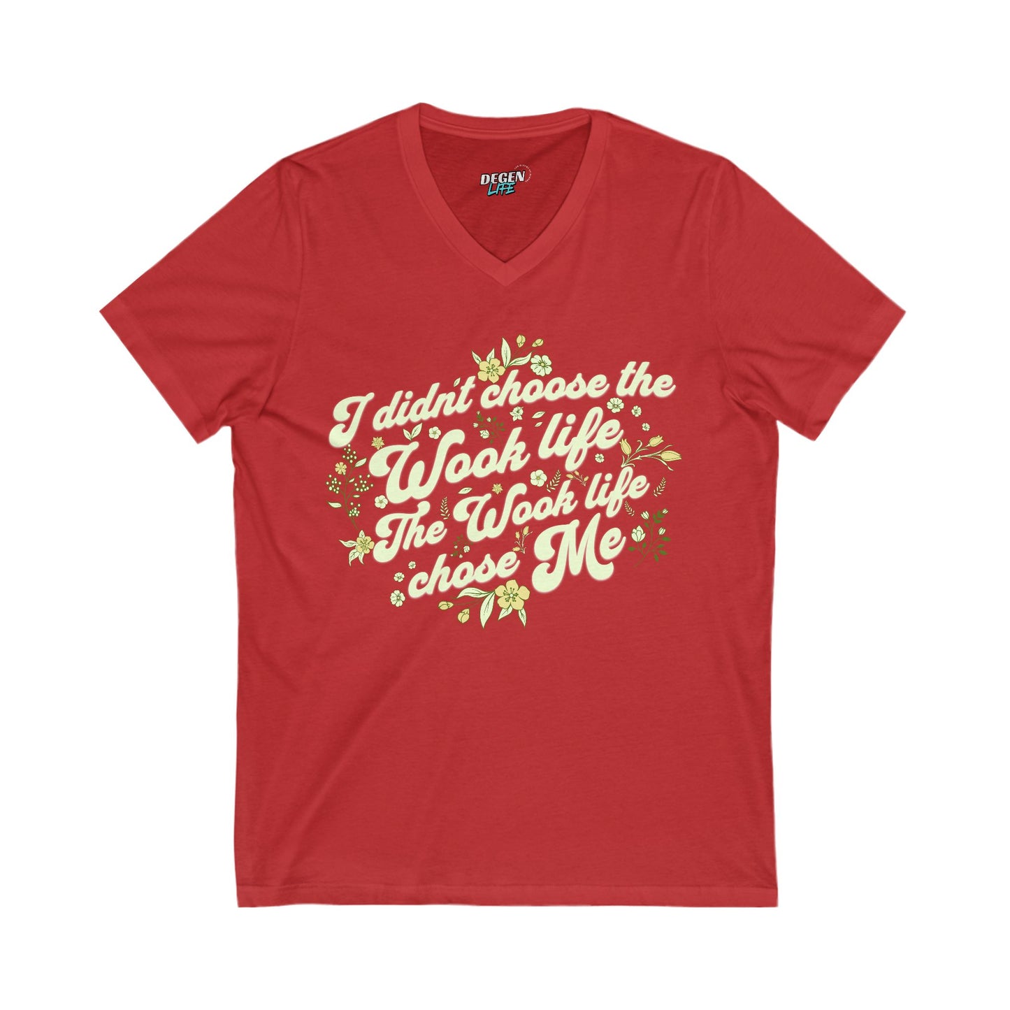 Wook Life Chose Me Unisex V-Neck T-Shirt